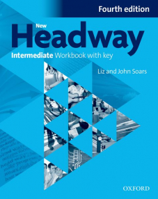 New Headway 4th Edition Intermediate B1 Workbook with Key